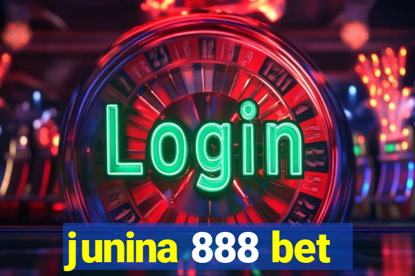 junina 888 bet